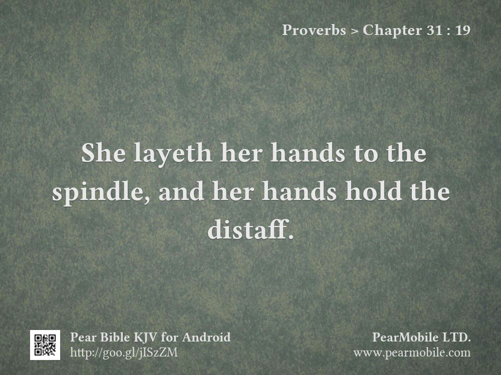 Proverbs, Chapter 31:19